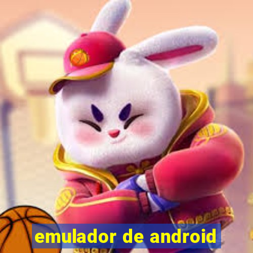 emulador de android